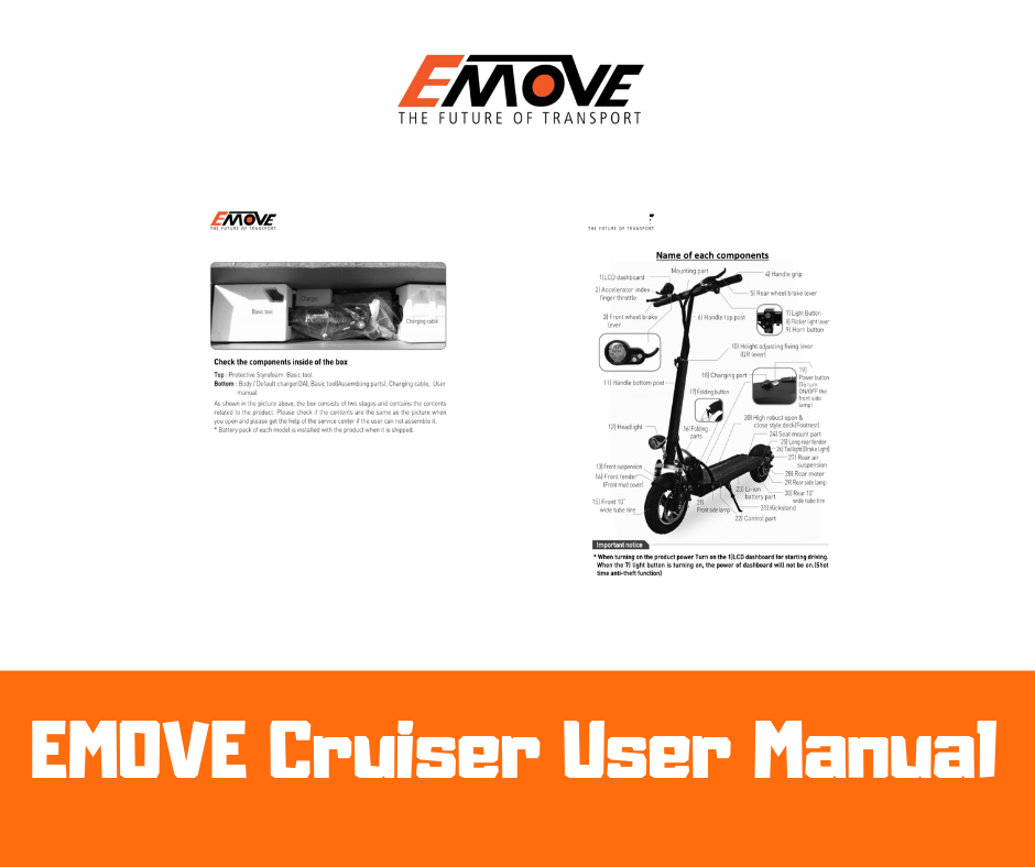 USER MANUAL for EMOVE Cruiser Electric Scooter